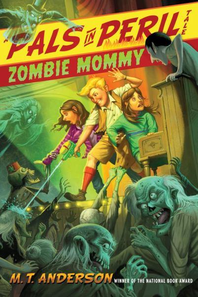 Zombie Mommy (Pals in Peril Tale)