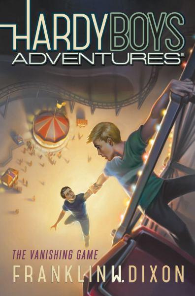 The Vanishing Game (Hardy Boys Adventures- Bk.3)