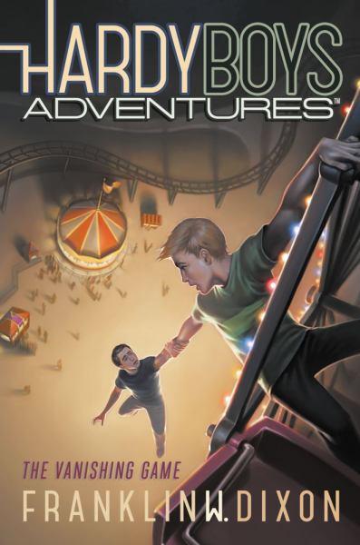 The Vanishing Game (Hardy Boys Adventures, Bk. 3)