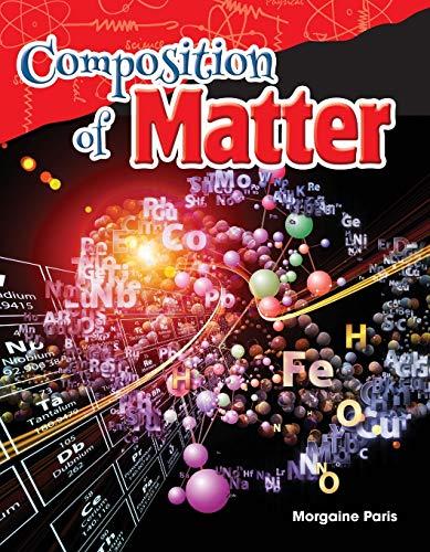 Composition of Matter (Physical Science)