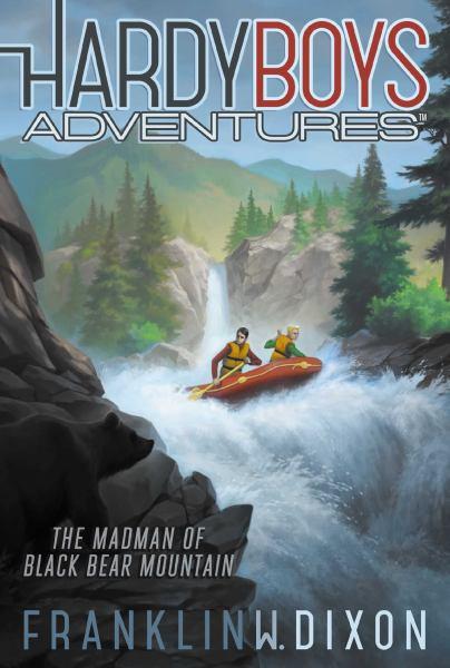 The Madman of Black Bear Mountain (Hardy Boys Adventures, Bk. 12)