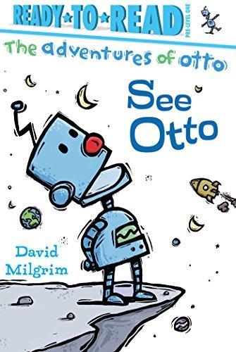 See Otto (The Adventures of Otto, Ready-to-Read, Pre-Level 1)