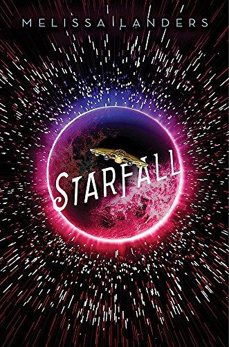 Starfall (Starflight, Bk. 2)