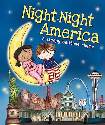 Night-Night America: A Sleepy Bedtime Rhyme