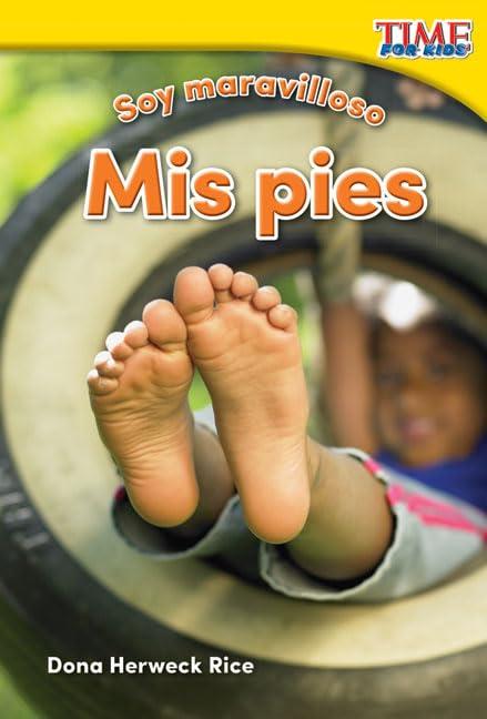 Soy Maravilloso: Mis Pies (Time for Kids Nonfiction Reader)