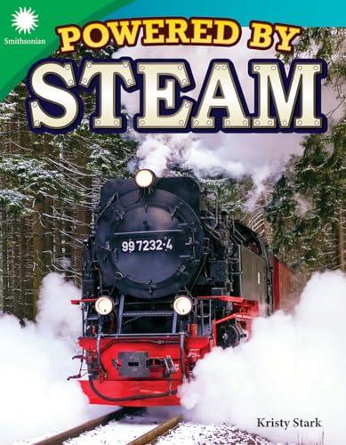 Powered by Steam (Smithsonian)
