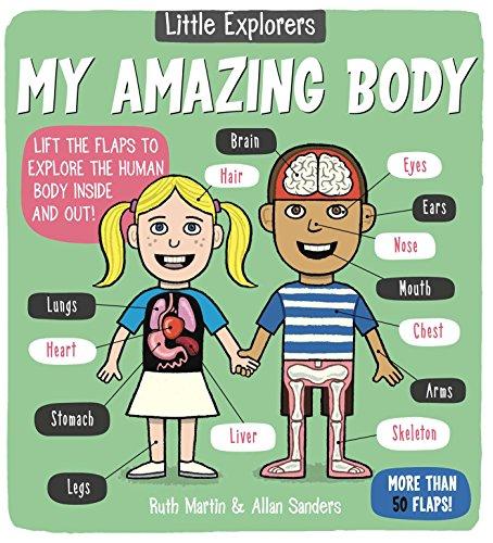 My Amazing Body (Little Explorers)