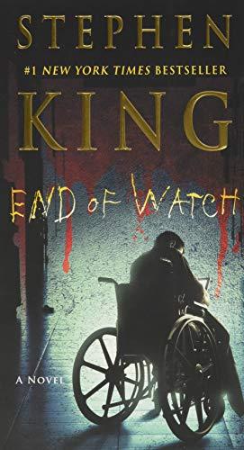 End of Watch (The Bill Hodges Trilogy, Bk. 3)