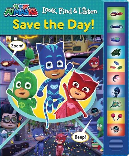 Save the Day! (PJ Masks, Look, Find, and Listen)