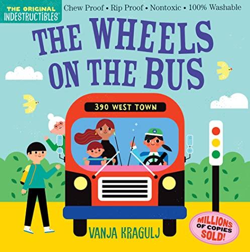 The Wheels on the Bus (Indestructibles)