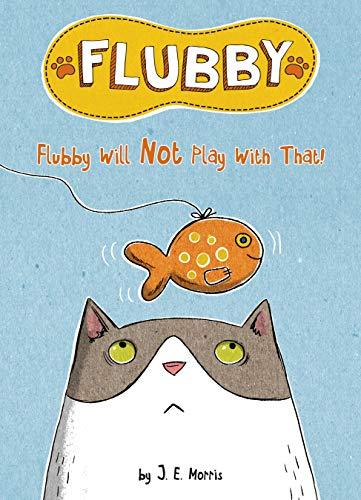 Flubby Will Not Play with That (Flubby)