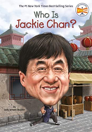 Who Is Jackie Chan? (Who HQ)