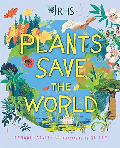 Plants Save the World (RHS)