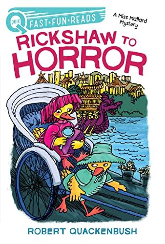 Rickshaw to Horror (Miss Mallard Mystery, QUIX)