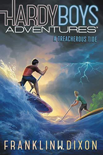 A Treacherous Tide (Hardy Boys Adventures, Bk. 21)