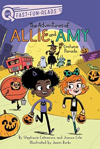 Costume Parade (The Adventures of Allie and Amy, Bk. 4, QUIX)