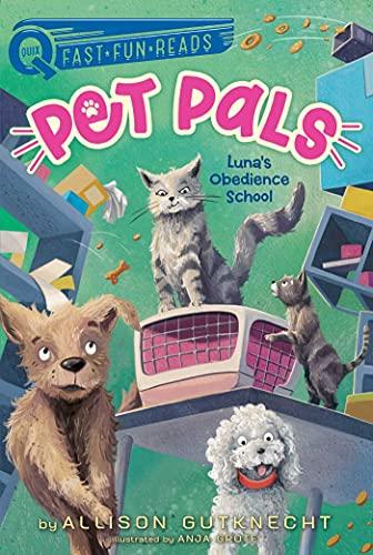 Luna's Obedience School (Pet Pals, Bk. 2)