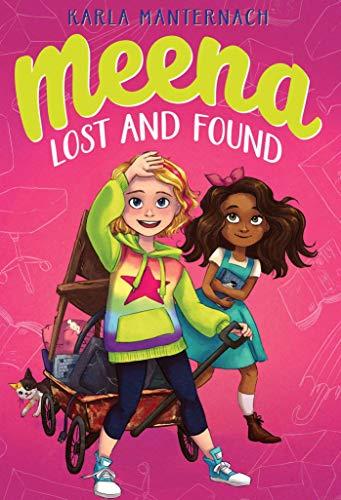 Meena Lost and Found (The Meena Zee Books, Bk. 3)