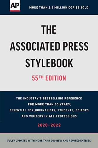 The Associated Press Stylebook 2020-2022 (55th Edition)