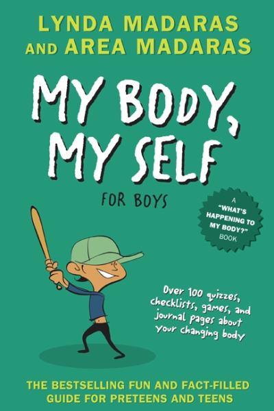 My Body, My Self for Boys (Revised 2nd Edition)