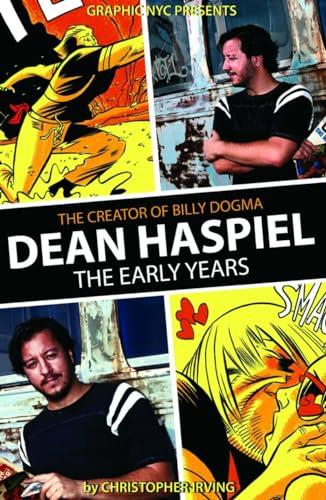Graphic NYC Presents Dean Haspiel the Early Years