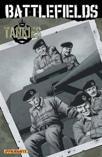 The Tankies (Battlefields, Volume 3)