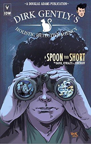 A Spoon Too Short (Dirk Gently's Holistic Detective Agency, Vol.2)