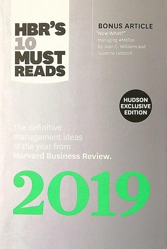 2019 The Definitive Management Ideas of the Year From Harvard Business Review (HBR's 10 Must Reads)