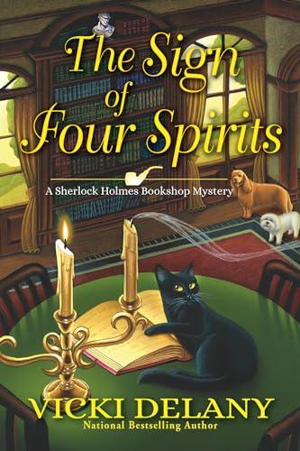 The Sign of Four Spirits (Sherlock Holmes Bookshop Mystery, Bk. 9)