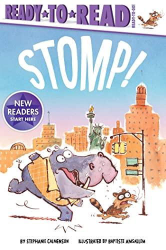 Stomp! (Ready-To-Read, Ready-to-Go!)