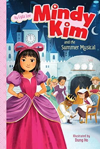 Mindy Kim and the Summer Musical (Mindy Kim, Bk. 9)