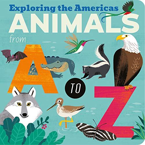 Animals from A to Z (An Alphabet Adventure)