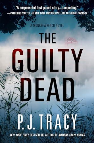 The Guilty Dead (Monkeewrench, Bk. 9)