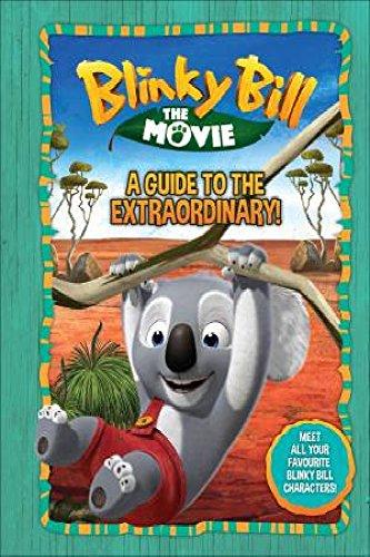 Blinky Bill the Movie: A Guide to the Extraordinary!