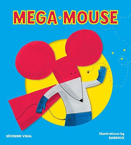 Mega Mouse (Mega Hero Books)
