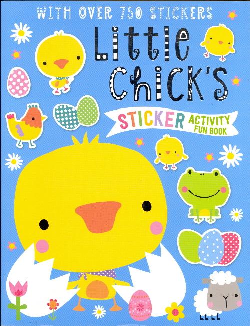 Little Chicks: Sticker Activity Fun Book