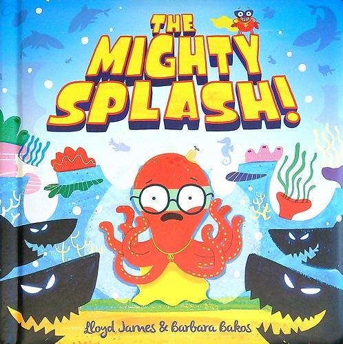The Mighty Splash!