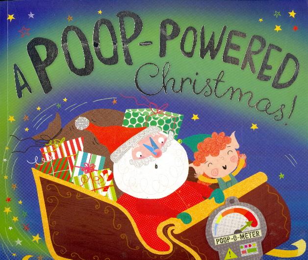 A Poop-Powered Christmas!