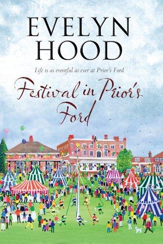 Festival in Prior's Ford (A Prior's Ford Novel, Bk. 7)