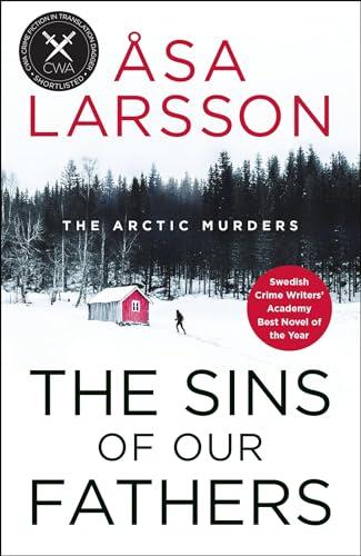 The Sins of Our Fathers (The Arctic Murders, Bk. 6)