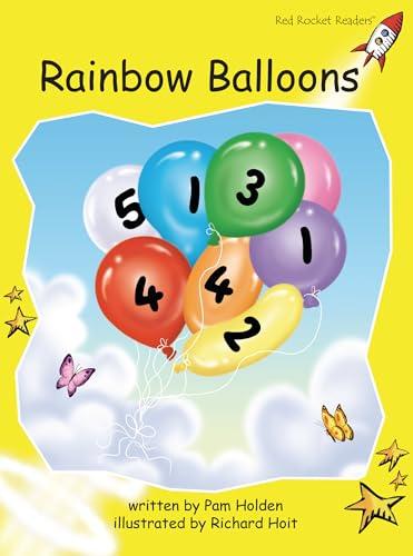 Rainbow Balloons (Red Rocket Readers)