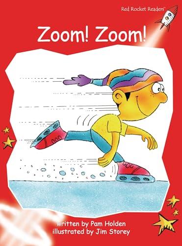Zoom! Zoom! (Red Rocket Readers, Early Level 1)
