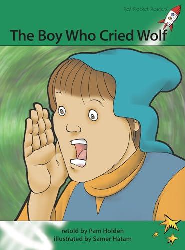 The Boy Who Cried Wolf (Red Rocket Readers, Level 2)