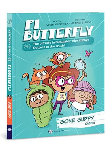 Gone Guppy (P. I. Butterfly, Case #1)