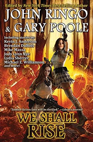 We Shall Rise (Black Tide Rising Anthologies, Bk. 3)