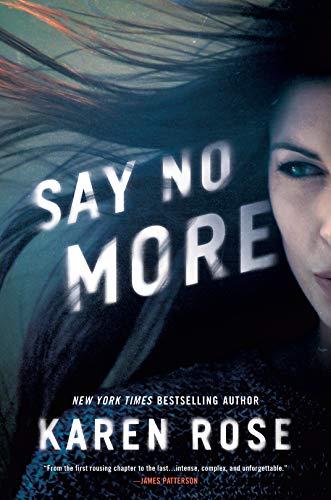 Say No More (Sacramento Series, Bk. 2)