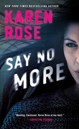 Say No More (Sacramento Series, Bk. 2)