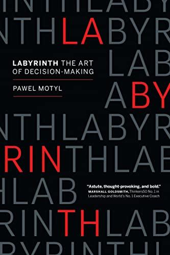 Labyrinth: The Art of Decision-Making