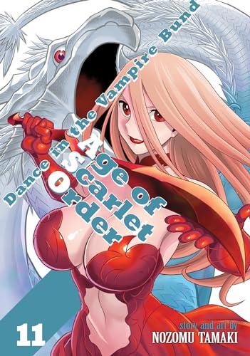 Dance in the Vampire Bund: Age of Scarlet Order (Volume 11)