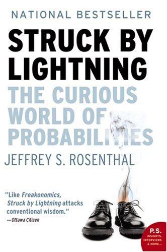 Struck By Lightning: The Curious World of Probabilities